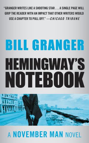 [November Man 06] • Hemingway’s Notebook